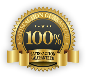  We offer a 100% satisfaction guarantee for your convenience and peace of mind